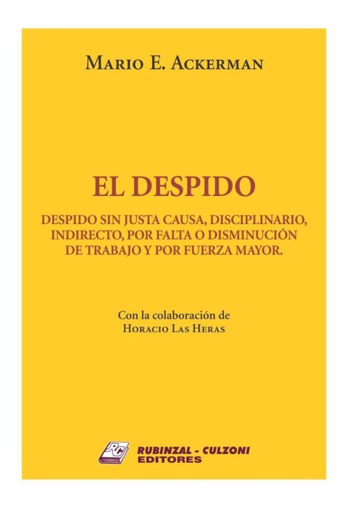 El Despido - Despido Sin Justa Causa - Ackerman - Imagen 1