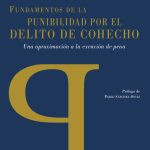 Fundamentos De La Punibilidad Por El Delito De Cohecho