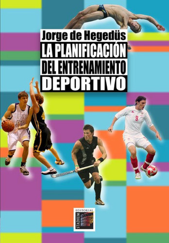 La Planificacion Del Entrenamiento Deportivo