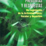 Preguntas Y Respuestas De Legislación De Actividad Física