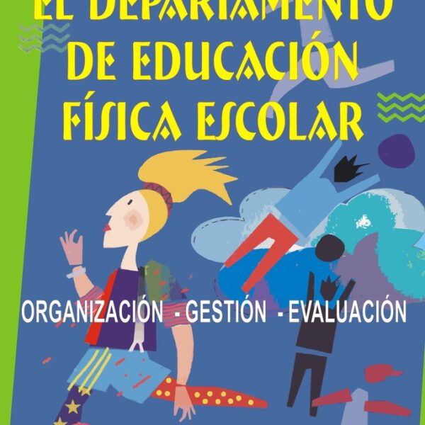 El Departamento De Educación Física Escolar
