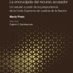 Casación Es Quien Condena