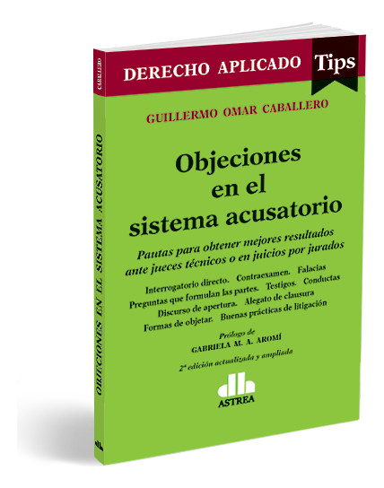 Objeciones En El Sistema Acusatorio