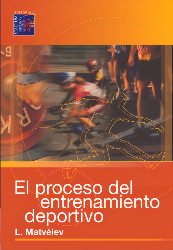 El Proceso Del Entrenamiento Deportivo - Imagen 1