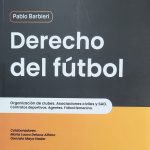 Derecho Del Fútbol, De Barbieri Pablo. Editorial Dyd, Edición 1 En Español, 2024