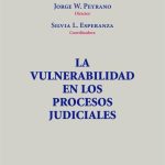 La Vulnerabilidad En Los Procesos Judiciales