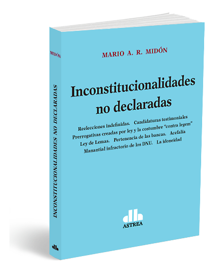 Inconstitucionalidades No Declaradas