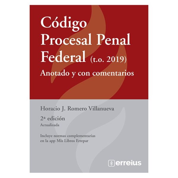 Código Procesal Penal Federal Comentado Y Anotado 2da Edicion
