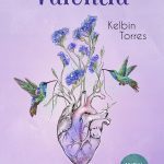 Valentía De Kelbin Torres Editorial Venado Real Tapa Blanda 2020