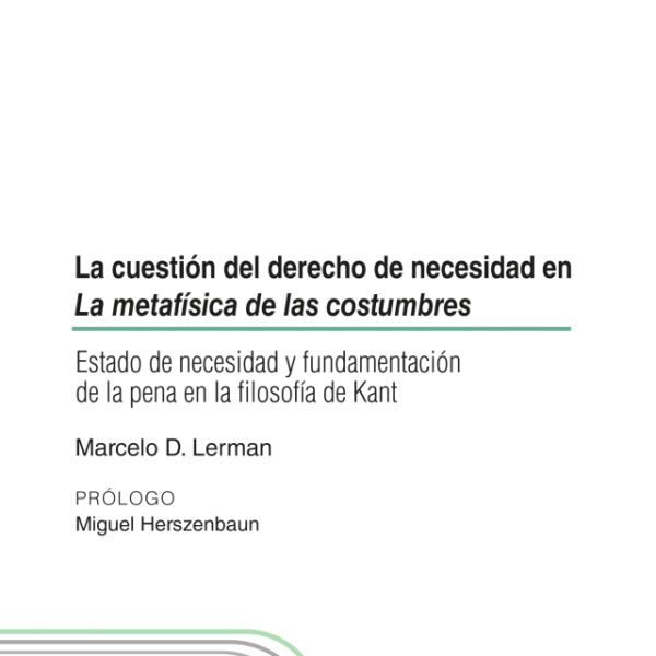 Cuestión Del Derecho De Necesidad En La Metafísica