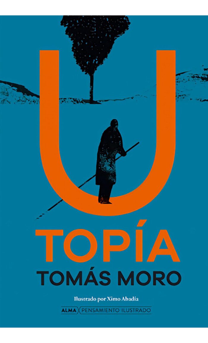 Utopia, De Moro, Tomás., Vol. 1. Editorial Editorial Alma, Tapa Blanda En Español, 2024 - Imagen 1