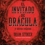 El Invitado De Dracula, De Stoker, Bram. Editorial Editorial Alma, Tapa Dura En Español, 2024