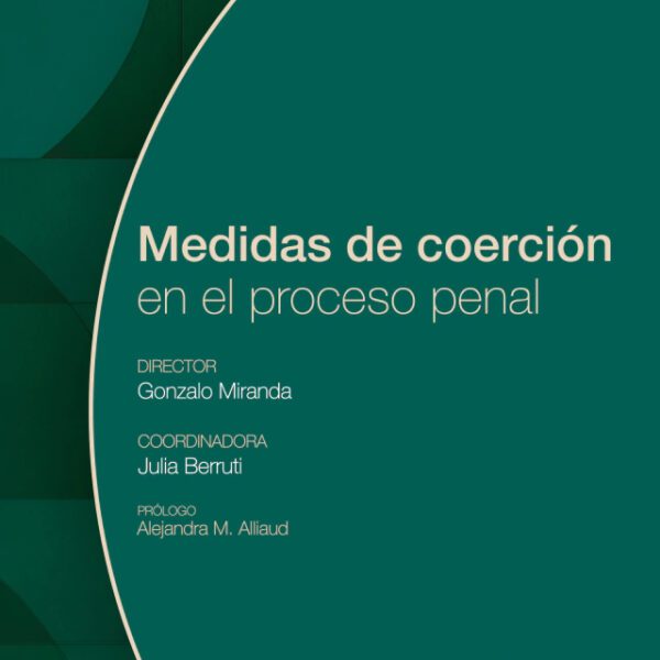 Medidas De Coerción En El Proceso Penal Tomo 2