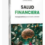 Salud Financiera, Psicología Del Dinero