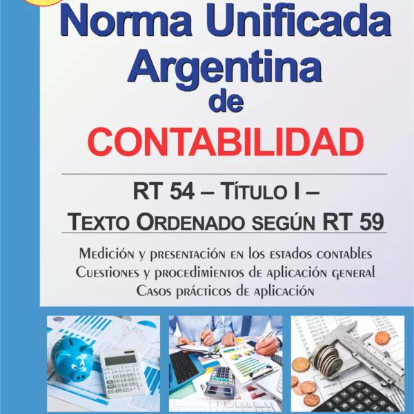 Norma Unificada Argentina Nua Rt 54 - 3ra Edición