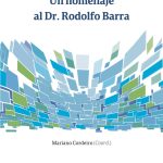 Páginas De Derecho Público, Homenaje Al Dr. Rodolfo Barra