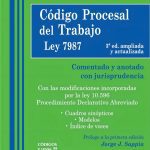 Código Procesal Del Trabajo Ley 7987
