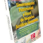 Sinceramiento Patrimonial Y Fiscal De Negocios Juridicos