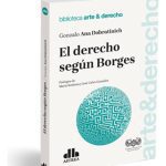 El Derecho Segun Borges