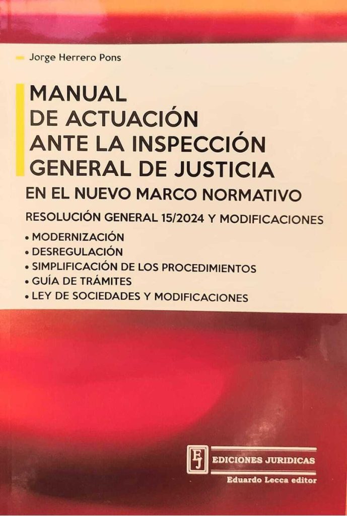 Manual De Actuación Ante La Inspección General De Justicia - ediciones dyd