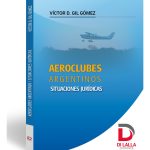 Aeroclubes Argentinos, Situaciones Jurídicas