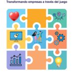 ¿jugamos? Transformando Empresa A Través Del Juego