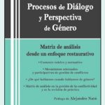 Procesos De Diálogo Y Perspectiva De Género