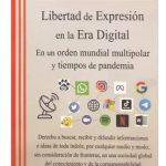 Libertad De Expresión En La Era Digital