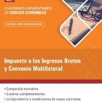 Impuesto A Los Ingresos Brutos Y Convenio Multilateral