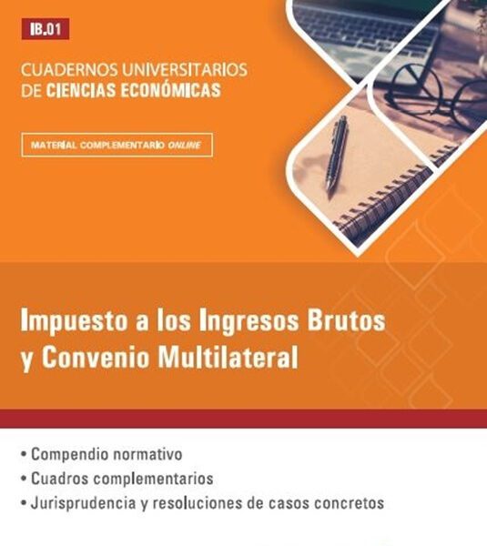 Impuesto A Los Ingresos Brutos Y Convenio Multilateral