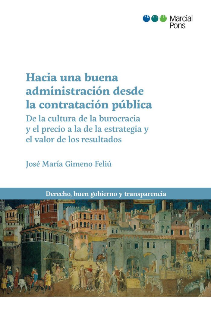 Hacia Una Buena Administración Desde La Contratación Pública - Imagen 1