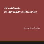 El Arbitraje En Disputas Societarias