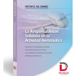 La Responsabilidad Solidaria En La Actividad Aeronáutica