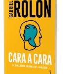 Cara A Cara (ne) De Gabriel Rolon - Booket