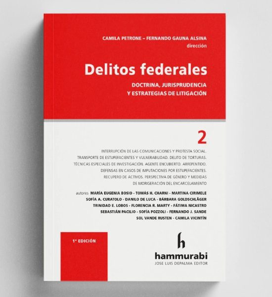 Delitos Federales, T. 2, De Petrone Gauna Alsina. Editorial Hammurabi, Tapa Blanda En Español, 2024