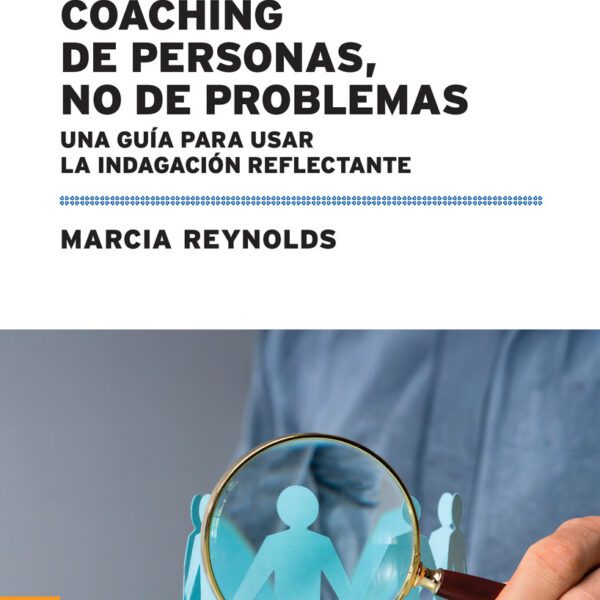 Coaching De Personas, No De Problemas