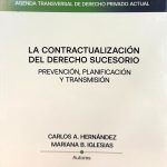 La Contractualización Del Derecho Sucesorio