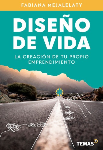 Diseño De Vida - Fabiana Mejalelaty