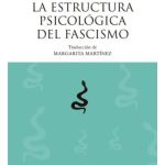 La Estructura Psicológica Del Fascismo