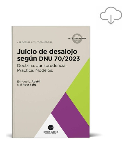 Juicio De Desalojo Dnu 70/2023