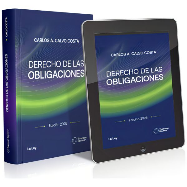 Derecho De Las Obligaciones 3a Edición, De Calvo Costa. Editorial La Ley - Abeledo Perrot, Tapa Blanda, Edición 3ra En Español, 2025