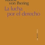 La Lucha Por El Derecho