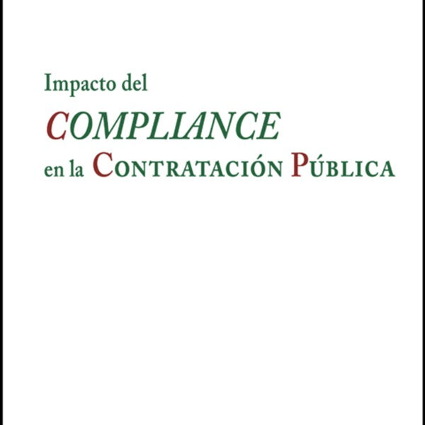 Impacto Del Compliance En La Contratación Pública