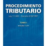 Procedimiento Tributario, Ley 11.683 - Decreto 618 / 1997