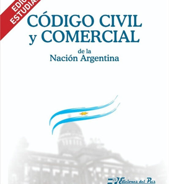 Código Civil Y Comercial Nación, Edición Estudiantil 2025