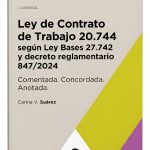 Ley De Contrato De Trabajo Comentada, Ley Bases 27742