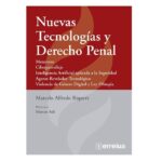 Nuevas Tecnologías y Derecho Penal