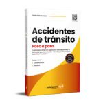 Accidentes de Tránsito Paso a paso - Jorge Rossi