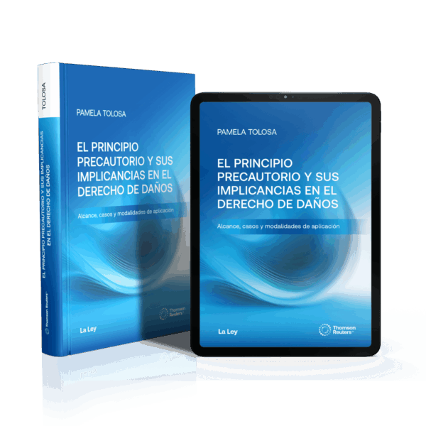 El Principio Precautorio y Sus Implicaciones En EL Derecho de Daños