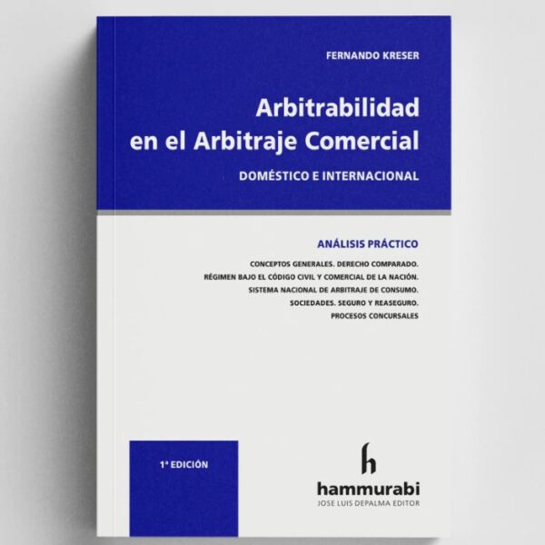 Kreser - Arbitrabilidad en el Arbitraje Comercial - Fernando Kreser